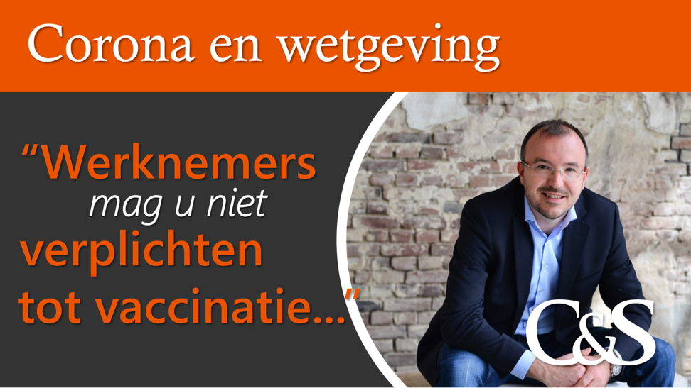 Werknemers mag u niet verplichten tot vaccinatie